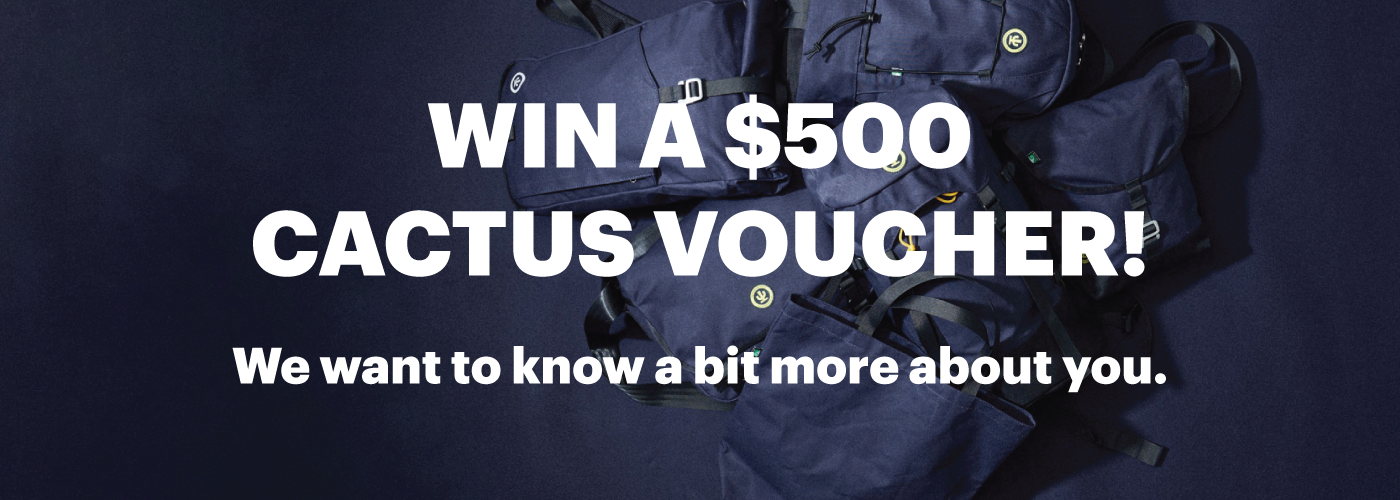 WIN A $500 CACTUS VOUCHER